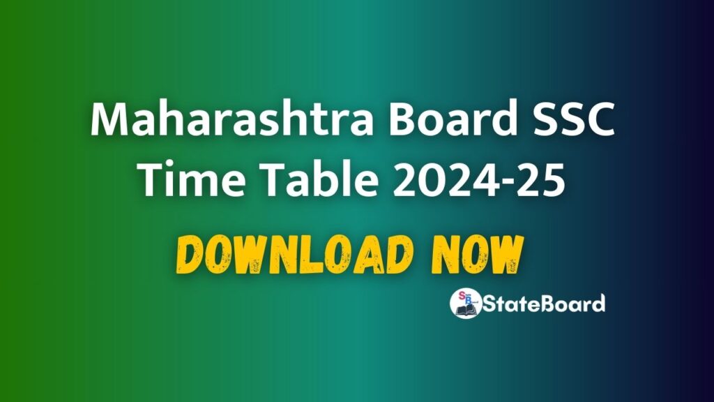 Maharashtra Board SSC Time Table 2024-25.